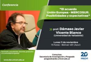 Conferencia “El acuerdo Unión Europea – MERCOSUR. Posibilidades y expectativas”